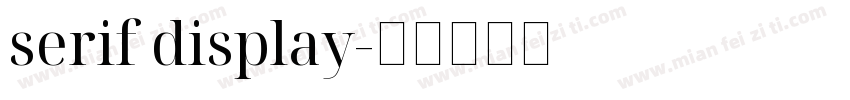 serif display字体转换